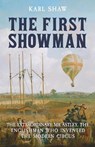 The First Showman - Karl Shaw - 9781398119529
