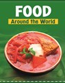 Food Around the World - Wil Mara - 9781398202580