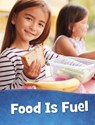 Food Is Fuel - Mari Schuh - 9781398202986