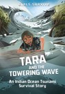 Tara and the Towering Wave - Cristina Oxtra - 9781398204966