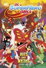 Hits and Myths - Shea Fontana - 9781398206267