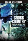 Cross-Country Conspiracy - Jake Maddox - 9781398234024