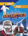 This or That Questions About Antarctica - Jaclyn Jaycox - 9781398234581