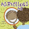 Marvellous Me - Lisa Bullard - 9781398238411