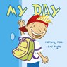 My Day - BULLARD,  Lisa - 9781398238473