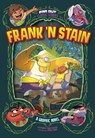 Frank 'N Stain - Stephanie True Peters - 9781398239685