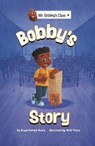 Bobby's Story - Bryan Patrick Avery - 9781398245303
