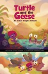 The Turtle and the Geese - Chitra Soundar - 9781398248724