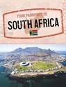 Your Passport to South Africa - Dr. Artika R. Tyner - 9781398250307