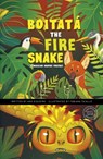 Boitata the Fire Snake - Ana Siqueira - 9781398251830