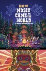 How Music Came to the World - Jarred Lujan - 9781398251878