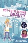 Not-So-Sleeping Beauty - Katie Schenkel - 9781398252028