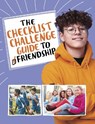 The Checklist Challenge Guide to Friendship - Stephanie True Peters - 9781398252141