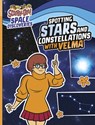 Spotting Stars and Constellations with Velma - Ailynn Collins - 9781398254268