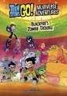 Blackfire's Zombie Trouble - Steve Korte - 9781398257764