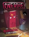 Overdue: The Misadventure of Bob the Book - Gloria Koster - 9781398258730