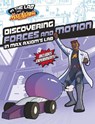 Discovering Forces and Motion in Max Axiom's Lab - Myra Faye Turner - 9781398259553