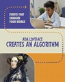 Ada Lovelace Creates an Algorithm - Rachel Werner - 9781398259874