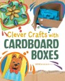 Clever Crafts with Cardboard Boxes - Chelsey Luciow - 9781398259959