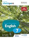Cambridge Checkpoint Lower Secondary English Student's Book 7 - John Reynolds ; Rosemary Licciardi ; Daphne Paizee ; Josh Lury - 9781398301825