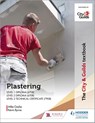 The City & Guilds Textbook: Plastering for Levels 1 and 2 - Michael Gashe ; Kevin Byrne - 9781398306479