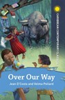 Over Our Way - Jean D'Costa ; Dr Velma Pollard - 9781398307827