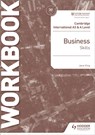 Cambridge International AS & A Level Business Skills Workbook - Jane King - 9781398308152