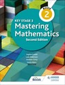Key Stage 3 Mastering Mathematics Book 2 - Sophie Goldie ; Andrew Ginty ; Luke Robinson - 9781398308343