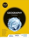 OCR A Level Geography Third Edition - David Barker ; Michael Raw ; Helen Harris ; Andy Palmer - 9781398312579
