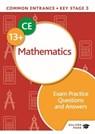 Common Entrance 13+ Mathematics Exam Practice Questions and Answers - David E Hanson - 9781398322707