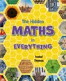 Reading Planet: Astro – The Hidden Maths In Everything – Jupiter/Mercury band - Isabel Thomas - 9781398324190