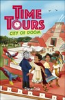 Reading Planet: Astro – Time Tours: City of Doom – Jupiter/Mercury - Steve Cole - 9781398325562