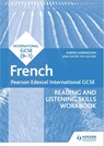 Pearson Edexcel International GCSE French Reading and Listening Skills Workbook - Karine Harrington - 9781398329447