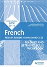 Pearson Edexcel International GCSE French Reading and Listening Skills Workbook - Karine Harrington - 9781398329447