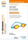 My Revision Notes: Level 1/Level 2 Cambridge National in Sport Studies: Second Edition - Sue Young ; Symond Burrows - 9781398349889