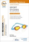 My Revision Notes: Level 1/Level 2 Cambridge National in Sport Studies: Second Edition - Sue Young ; Symond Burrows - 9781398351189