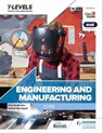 Engineering and Manufacturing T Level: Core - Paul Anderson ; David Hills-Taylor ; Andrew Topliss ; C.J. Polly Booker ; Himanshu Jadav ; Andrew Buckenham - 9781398361072