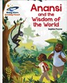 Reading Planet - Anansi and the Wisdom of the World - White: Galaxy - Sophia Payne - 9781398363939
