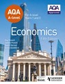 AQA A-level Economics Fifth Edition - James Powell ; Ray Powell ; David Horner ; Steve Stoddard - 9781398375192
