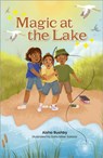 Reading Planet KS2: Magic at the Lake - Stars/Lime - Aisha Bushby - 9781398376946