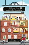 Reading Planet KS2: Hideaway Hotel: Marathon Magic - Venus/Brown - Sarah Hagger-Holt - 9781398377189