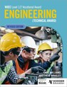 WJEC Level 1/2 Vocational Award Engineering (Technical Award) - Student Book (Revised Edition) - Matthew Wrigley ; Carl Williams - 9781398379510