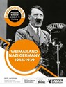 Engaging with Pearson Edexcel GCSE (9–1) History: Weimar and Nazi Germany, 1918–39 - Dale Banham ; Peter Jackson ; Sam Slater - 9781398388536