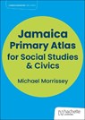 Hodder Education Jamaica Primary Atlas for Social Studies & Civics - Hodder Education - 9781398389212