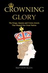 Crowning Glory - Matthew Allen - 9781398431331