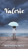 Valerie - Mary Finnerty-Morris - 9781398432116