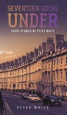 Seventeen Going Under - Peter White - 9781398482418