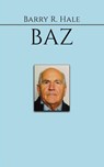 Baz - Barry R Hale - 9781398492561