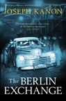 The Berlin Exchange - Joseph Kanon - 9781398501485