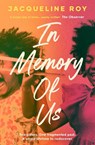 In Memory of Us - Jacqueline Roy - 9781398504288